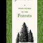 A Wind-Storm in the Forests